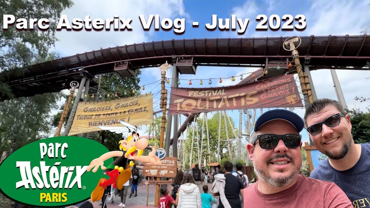 Parc Asterix Vlog | Epic Europe Theme Park Road Trip - July 2023