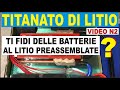 TITANATO DI LITIO PREASSEMBLATA - MODIFICHE