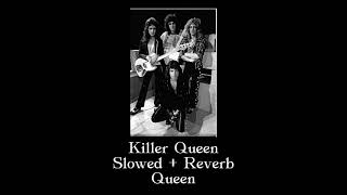 Killer Queen - Slowed + Reverb - Queen Resimi