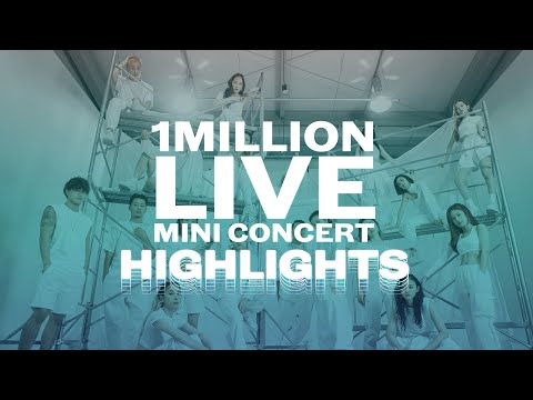 1MILLION Live Mini Concert [Highlights]
