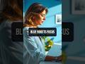 How Blue Boosts Your Brainpower!