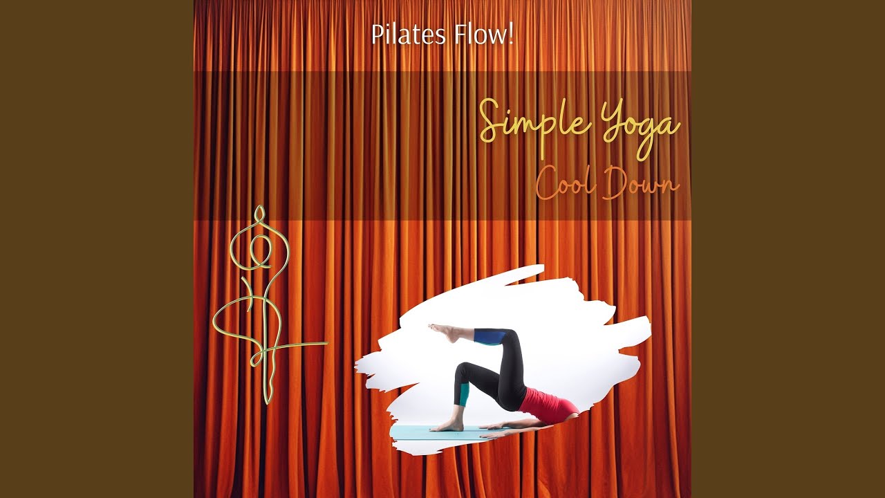 Flute Melody: Simple Yoga Cool Down