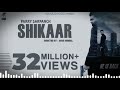 Shikaar Mada Asi V Na Kariye Shikar Ballia Teri Umar Niani Parry Sarpanch Punjabination9181 Shikaar Mada Asi V Na Kariye Shikar Ballia Teri Umar Niani Parry Sarpanch Punjabination9181