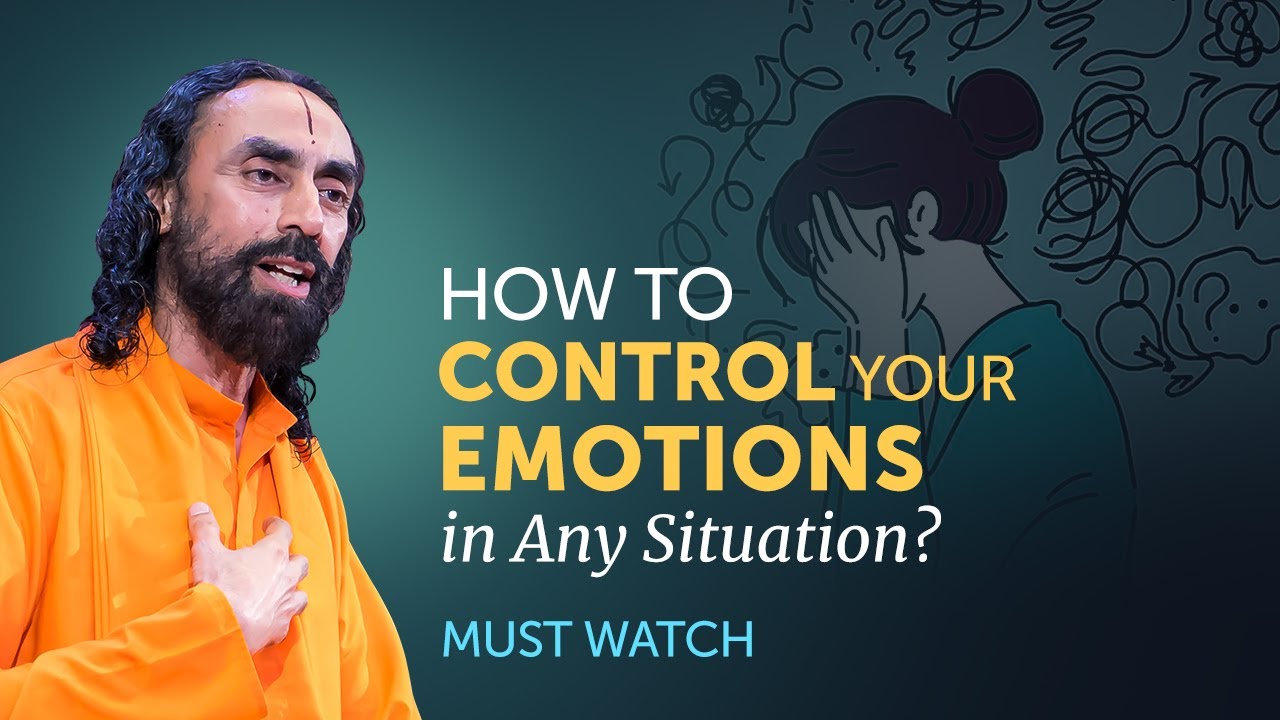 Download How to Master and Control your Emotions in Any Situation? MUST WATCH | Swami Mukundananda