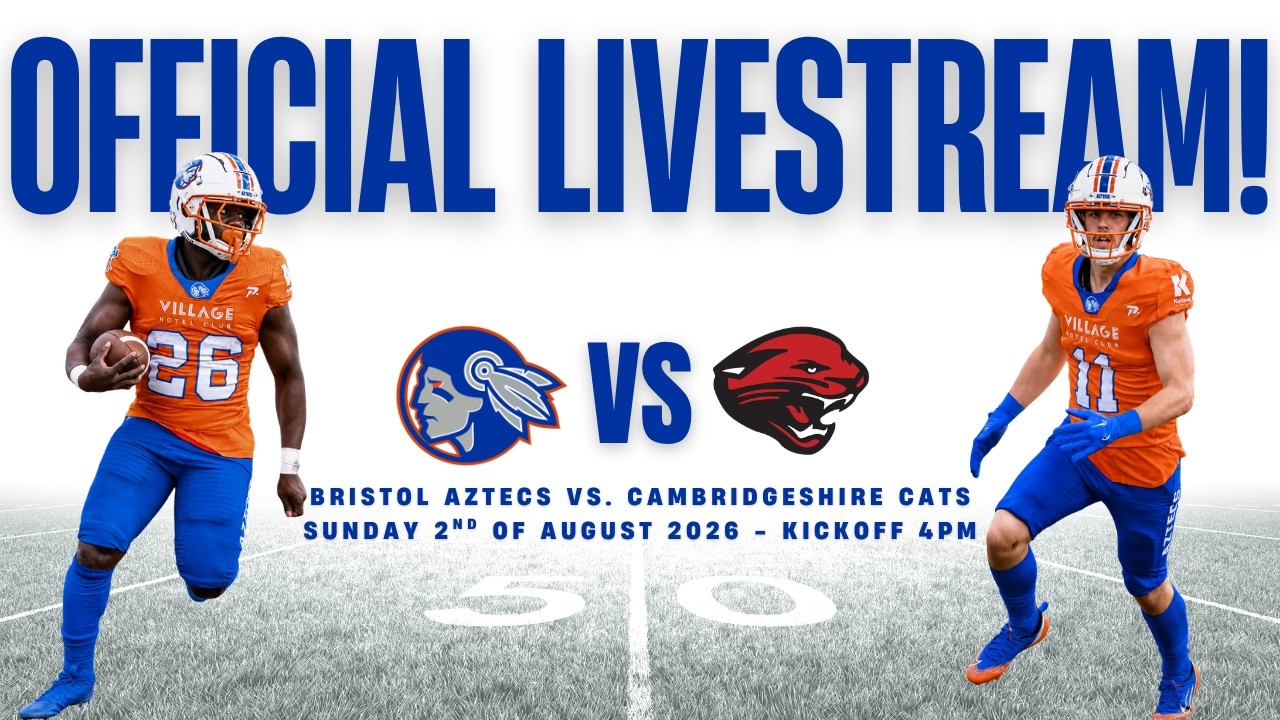 LIVE BAFA AMERICAN FOOTBALL | BRISTOL AZTECS vs CAMBRIDGESHIRE CATS
