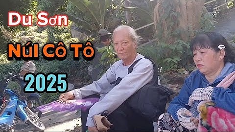 Đoàn Hành Hương Du Sơn Viếng Núi Cô Tô - Tri Tôn An Giang Tháng 10 Âm Lịch 2025
