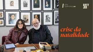 CRISE DA NATALIDADE  |&nbsp;#31&nbsp;DIRTY JOB