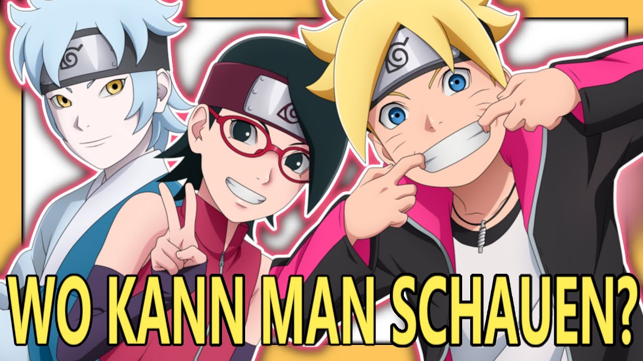 Wo Kann Man Boruto Auf Deutsch Gucken Wo kann man "BORUTO: Naruto next Generation" Legal schauen? 2022 |Dong