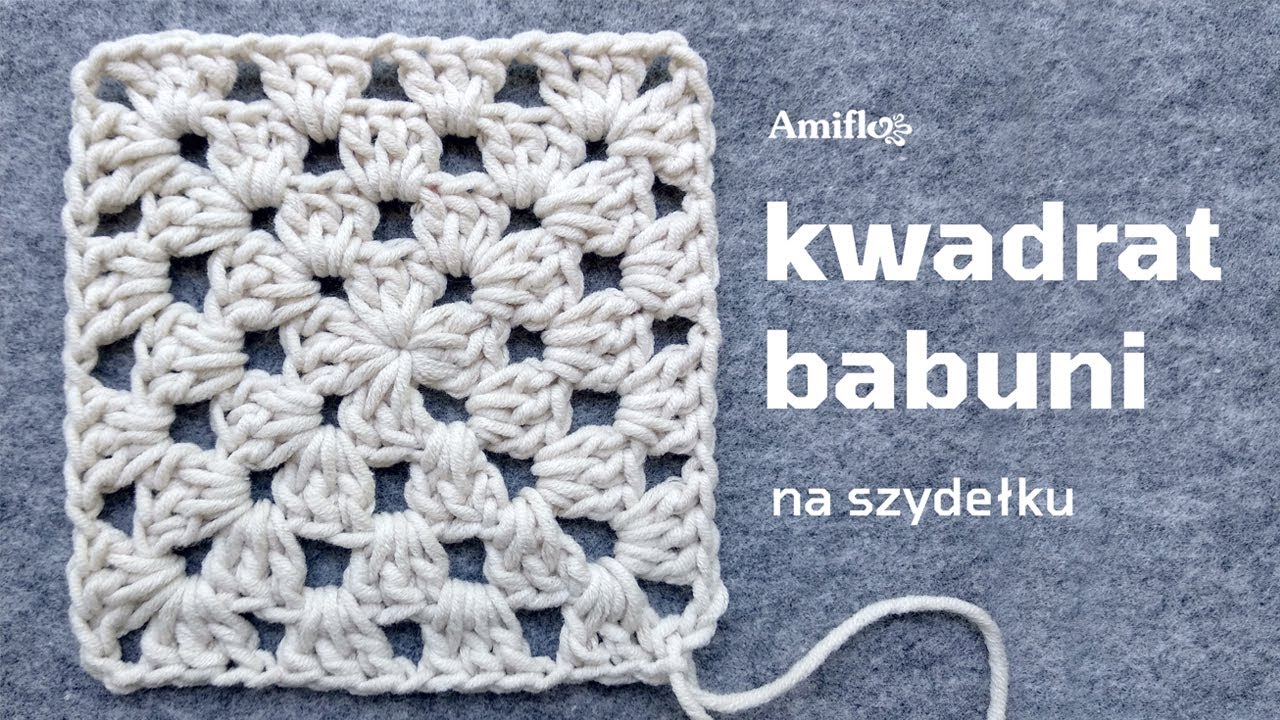 Podstawowy kwadrat babuni na szydełku / Classic, simple Granny square