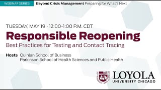 Responsible Reopening: Testing and Contact Tracing