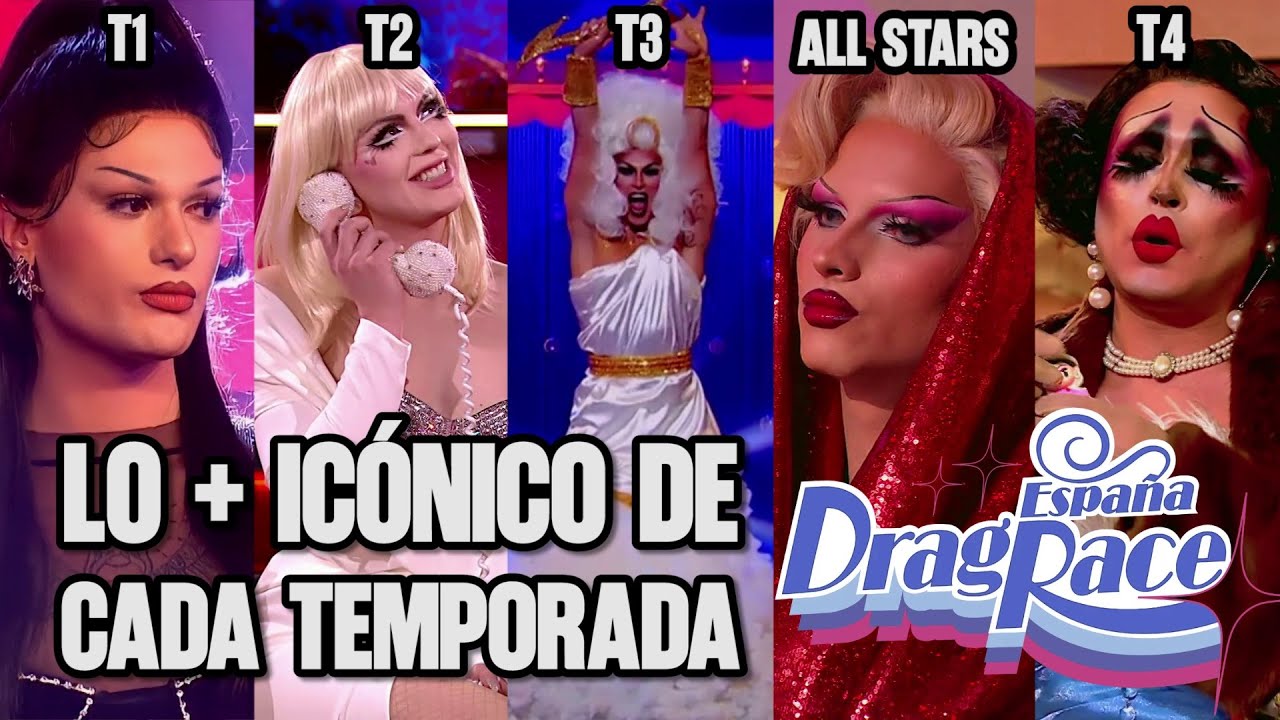 DRAG RACE ESPAÑA 💅 Todas las temporadas HIPER RESUMIDAS