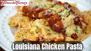 How To Make Cheesecake Factory’s Louisiana Chicken Pasta at Home