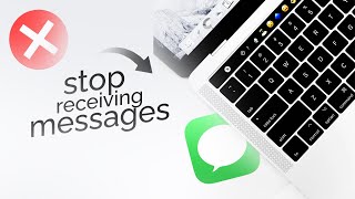 How to Stop Receiving Messages on My Macbook (tutorial)