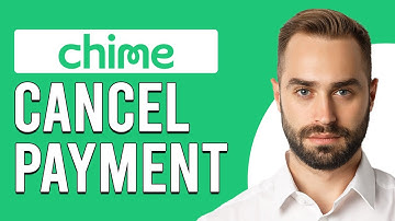 How To Cancel A Payment On Chime (How Do You Stop Transactions On Chime?)