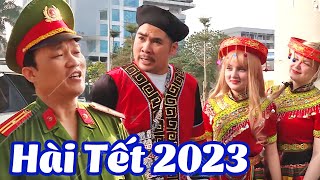 Hài Tết 2023 | Anh Tộc Cãi Lý Công An Full HD | Phim Hài Tết Mới Nhất 2022 | Cười Vỡ Bụng