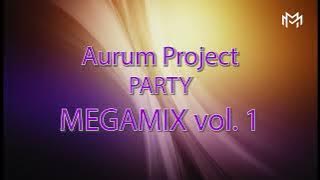 Aurum Project - Party Megamix, vol 1