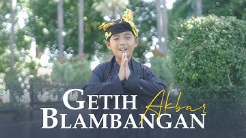 Akbar - Getih Blambangan (Official Music Video)
