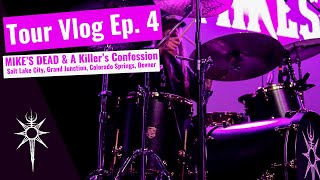 A Day In The Life TOUR VLOG PART 4 w/ MIKE'S DEAD & A Killer's Confession