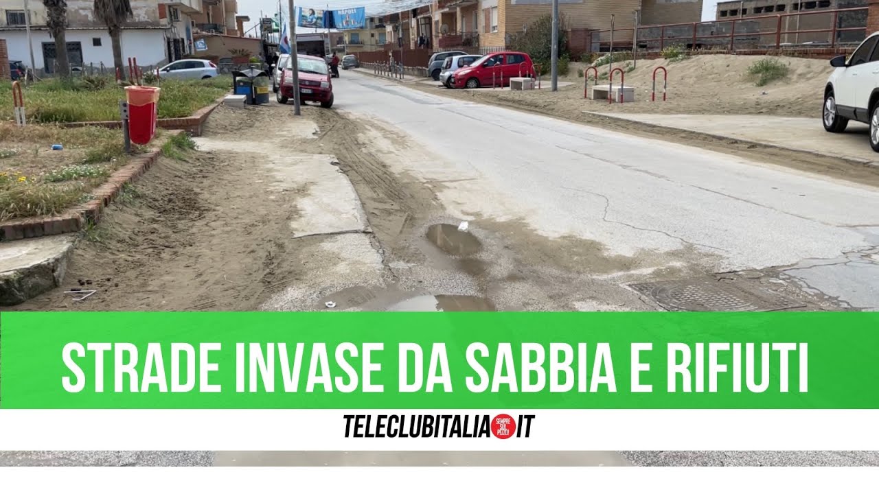 Strade invase da sabbia e rifiuti: resta il degrado a Licola Mare