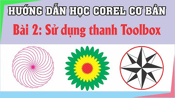 Bài tập corel bài 2 - Thanh Toolbox trong corel, học corel cho người mới bắt đầu, học corel 2022