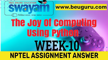 NPTEL The Joy of Computing using Python Week 10 Quiz Assignment Solutions | July 2023