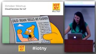 IoT NY #24 - Cloud services for IoT