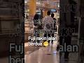 Fuji Rakin jalan berdua #fujian #fuji