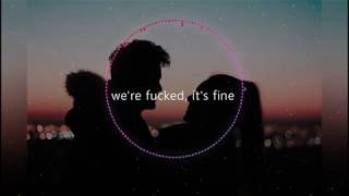 Jeremy Zucker - We're fucked, it's fine (Lyrics)