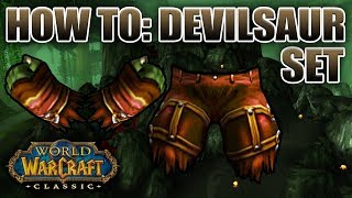 Classic WoW: The Devilsaur Set | Everything You Need To Know