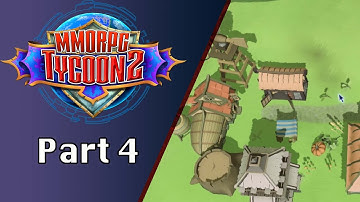 Making the land BEAUTIFUL | Kai Plays MMORPG Tycoon Part 4