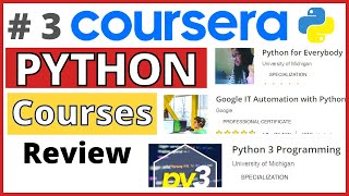 Best PYTHON Coursera Course [Review] 2021 | Top 3 Coursera Python Specialization