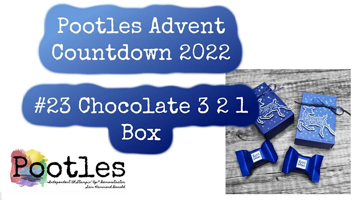 Pootles Advent Countdown 2022 #23 Chocolate 3 2 1 ...
