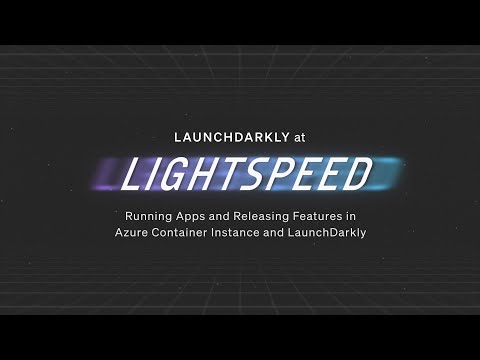 Running Apps and Releasing Features in Azure Container Instance and LaunchDarkly