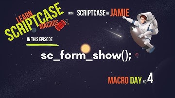 Mastering Scriptcase: sc_form_show  Explained | Macro Day Series