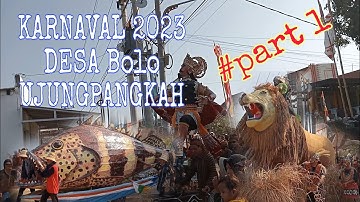 KARNAVAL 2023 BOLO UJUNGPANGKAH #karnaval2023 #hutri78 #