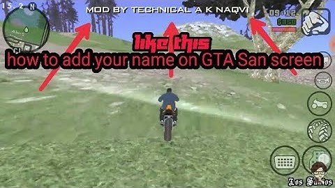How To Add Your Name/Watermark In GTA San Andreas In Any Android Device