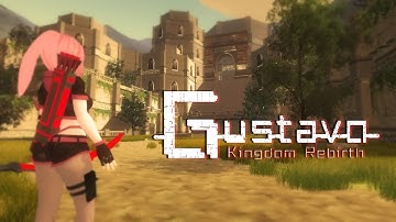 Gustavo Kingdom Rebirth《古斯塔奧：帝國重生》實機遊玩展示 / Gameplay Walkthrough [Unity 3D Arpg]