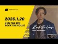 KEN THE 390 「ROCK THE HOUSE」2026年1月20日放送回