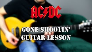 How To Play: Gone Shootin&#39; - By AC/DC - On Guitar ||Riff Lesson||