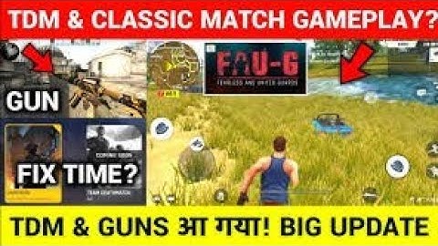 FAUG GAME TDM & CLASSIC MATCH GAMEPLAY ! | FAUG GAME GUNS UPDATES ? | FAUG GAME UPDATES | FAUG GAME