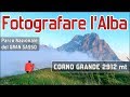 Fotografare l'alba al Gran Sasso - Corno Grande 2912mt - Gopro Hero 7 Black