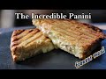 The Incredible Panini - Easy Freezer Meals