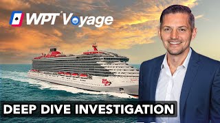 Would You Go On A Poker Voyage?? | WPT Voyage Deep Dive...