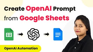Create OpenAI Prompts from Google Sheets | Google Sheets OpenAI Google Docs