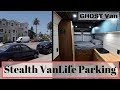 How I do Stealth VanLife Parking - Tips and Ideas