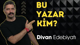 Bu Yazar Kim? / Divan Edebiyatı / +PDF / RÜŞTÜ HOCA