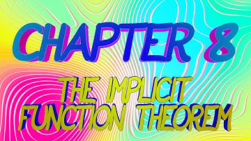CalcBLUE 2 : Ch. 8 : THE IMPLICIT FUNCTION THEOREM : INTRO