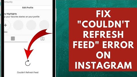 How to Fix Instagram Couldn