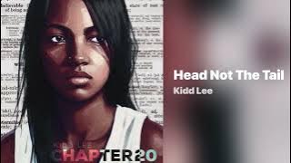 Kidd Lee - Head Not The Tail (432Hz)