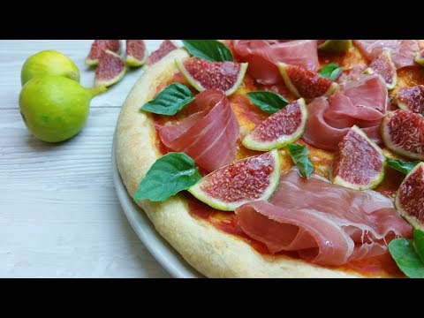 Pizza  fichi e prosciutto crudo, facile e veloce